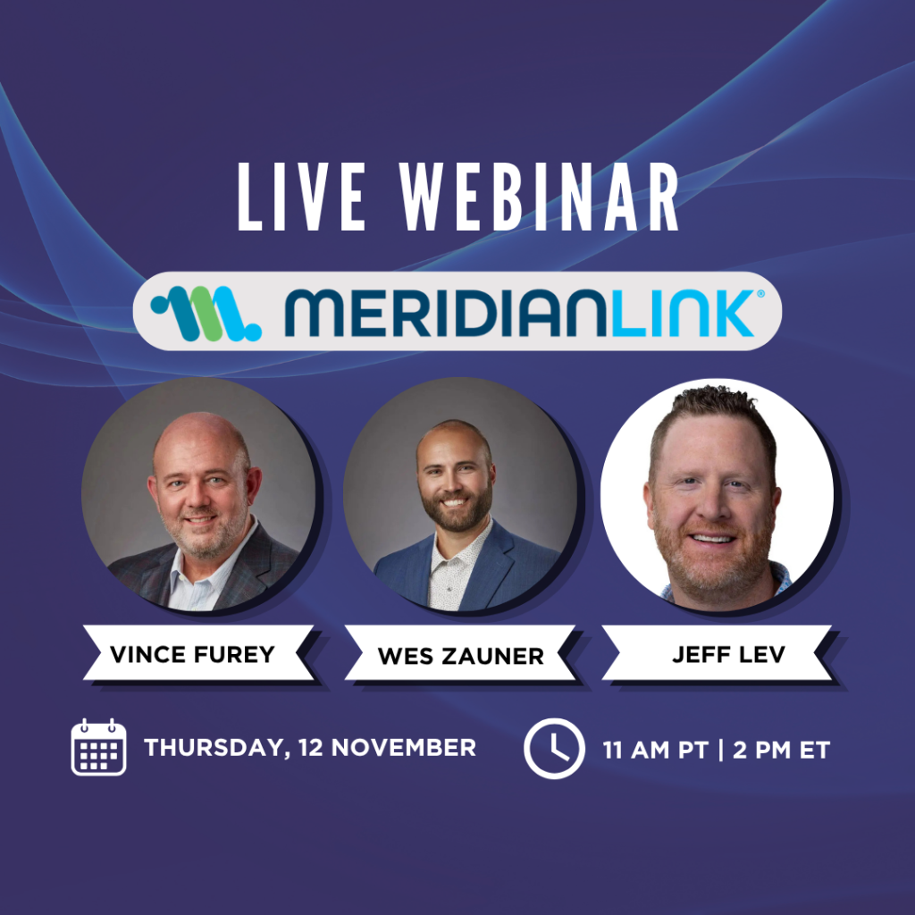 Partner Webinar—Getting to Yes Faster: An Introduction to MeridianLink